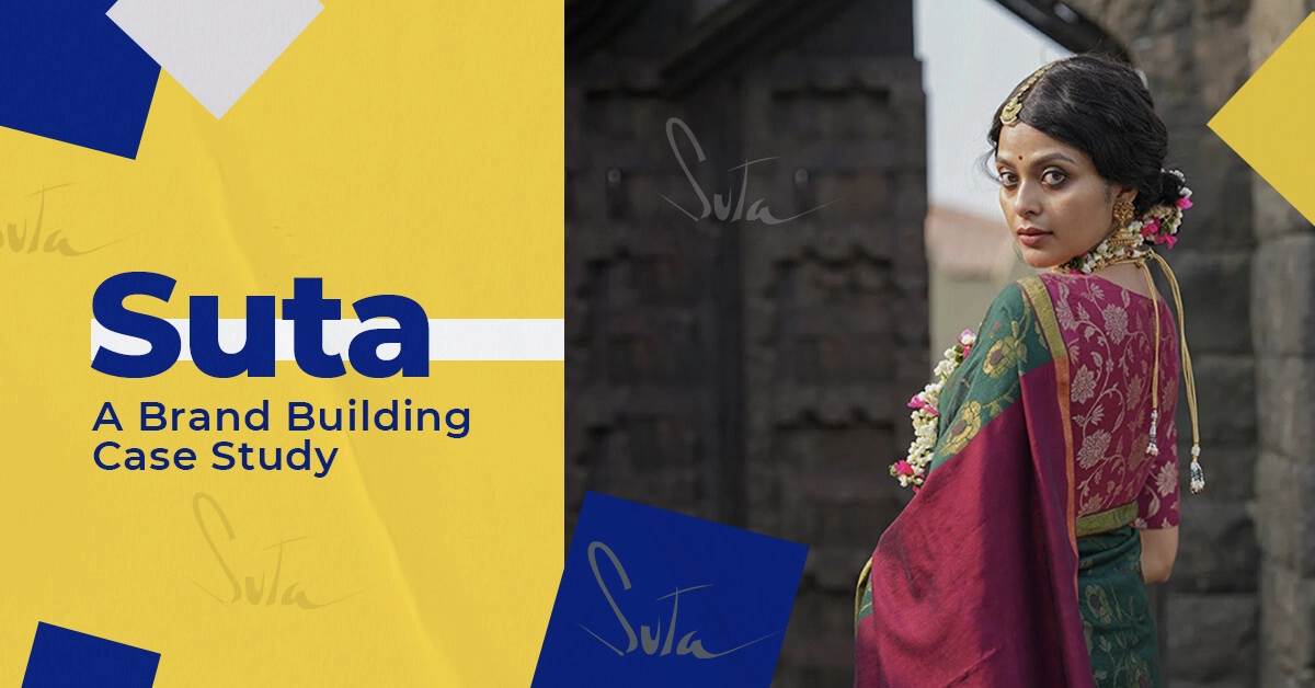 Suta – A Brand Building Case Study